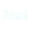Aha!
